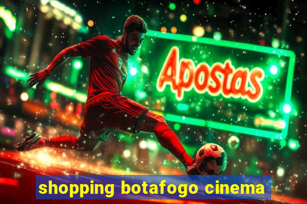 shopping botafogo cinema